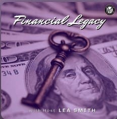 Financial legacy podcast